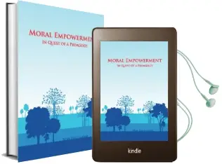 Moral Empowerment: In Quest of a Pedagogy Audiobook download free by Sona Farid Arbab