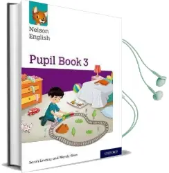 Nelson English: Year 3/Primary 4: Pupil Book 3 Audiobook download free by Sarah Lindsay