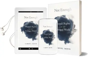 Not Enough: Human Rights in an Unequal World Audiobook download free by Samuel Moyn