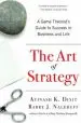 Audiobook The art of Strategy: A Game Theorist'S Guide to Success in Business and Life author Avinash K. Dixit