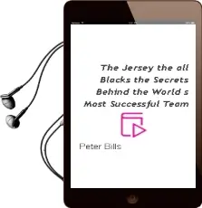 The Jersey: The all Blacks: The Secrets Behind the World'S Most Successful Team Audiobook download free by Peter Bills