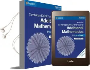Cambridge International Igcse: Cambridge Igcse (r) and o Level Additional Mathematics Practice Book Audiobook download free by Muriel James