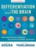 Audiobook Differentiation and the Brain: How Neuroscience Supports the Learner-Friendly Classroom (Use Brain-Based Learning and Neuroeducation to Differentiate Instruction) author Dr Carol Ann Tomlinson