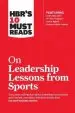 Audiobook Hbr'S 10 Must Reads on Leadership Lessons From Sports (Featuring Interviews With sir Alex Ferguson, Kareem Abdul-Jabbar, Andre Agassi) author Bill Parcells
