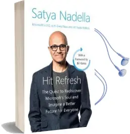 Hit Refresh Intl: The Quest to Rediscover Microsoft'S Soul and Imagine a Better Future for Everyone Audiobook download free by Satya Nadella
