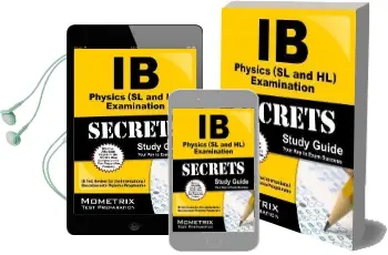 Ib Physics (sl and hl) Examination Secrets Study Guide: Ib Test Review for the International Baccalaureate Diploma Programme Audiobook download free by Ib Exam Secrets Test Prep