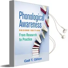 Phonological Awareness, Second Edition: From Research to Practice Audiobook download free by Gail T. Gillon