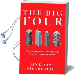 The big Four: The Curious Past and Perilous Future of the Global Accounting Monopoly Audiobook download free by Stuart Kells