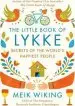 Audiobook The Little Book of Lykke: The Danish Search for the World'S Happiest People author Meik Wiking