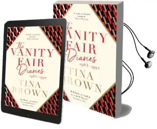 The Vanity Fair Diaries: 1983-1992 Audiobook download free by Tina Brown