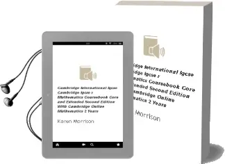 Cambridge International Igcse: Cambridge Igcse (r) Mathematics Coursebook Core and Extended Second Edition With Cambridge Online Mathematics (2 Years) Audiobook download free by Karen Morrison