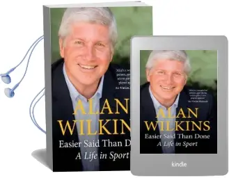 Easier Said Than Done: A Life in Sport Audiobook download free by Alan Wilkins