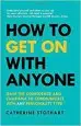 Audiobook How to get on With Anyone: Gain the Confidence and Charisma to Communicate With any Personality Type author Catherine Stothart