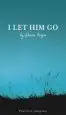 Audiobook I let him go: The Heartbreaking Book From the Mother of James Bulger author Denise Fergus
