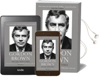 My Life, our Times Audiobook download free by Gordon Brown