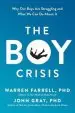 Audiobook The boy Crisis: Why our Boys are Struggling and What we can do About it author Warren Farrell