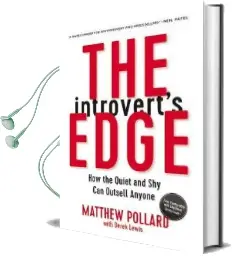 The Introvert'S Edge: How the Quiet and shy can Outsell Anyone Audiobook download free by Derek Lewis