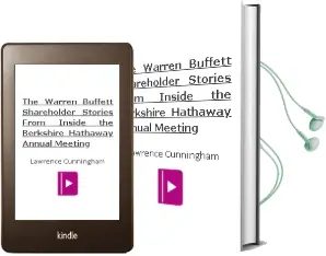The Warren Buffett Shareholder: Stories From Inside the Berkshire Hathaway Annual Meeting Audiobook download free by Lawrence Cunningham