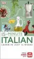 Audiobook 15-Minute Italian: Learn in Just 12 Weeks author Dk