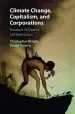 Audiobook Climate Change, Capitalism, and Corporations: Processes of Creative Self-Destruction author Daniel Nyberg