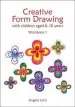 Audiobook Creative Form Drawing: With Children Aged 6-10 Workbook 1 author Angela Lord