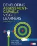 Audiobook Developing Assessment-Capable Visible Learners, Grades K-12: Maximizing Skill, Will, and Thrill author Nancy Frey