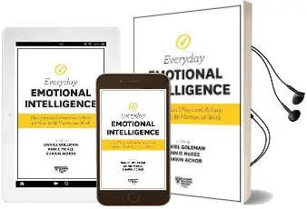 Harvard Business Review Everyday Emotional Intelligence: Big Ideas and Practical Advice on how to be Human at Work Audiobook download free by Daniel Goleman