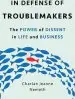 Audiobook In Defense of Troublemakers: The Power of Dissent in Life and Business author Charlan Nemeth