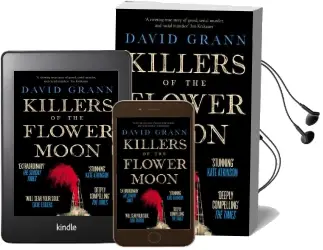 Killers of the Flower Moon: Oil, Money, Murder and the Birth of the fbi Audiobook download free by David Grann