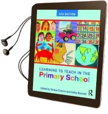 Learning to Teach in the Primary School Audiobook download free by Teresa Cremin