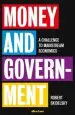 Audiobook Money and Government: A Challenge to Mainstream Economics author Robert Skidelsky