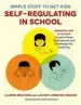 Audiobook Simple Stuff to get Kids Self-Regulating in School: Awesome and in Control Lesson Plans, Worksheets, and Strategies for Learning author Lauren Brukner