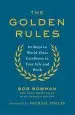Audiobook The Golden Rules: 10 Steps to World-Class Excellence in Your Life and Work author Bob Bowman