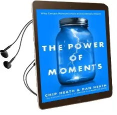The Power of Moments: Why Certain Experiences Have Extraordinary Impact Audiobook download free by Chip Heath