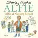 Audiobook Alfie at Nursery School author Shirley Hughes