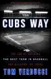 Audiobook Cubs way: The zen of Building the Best Team in Baseball and Breaking the Curse author Tom Verducci