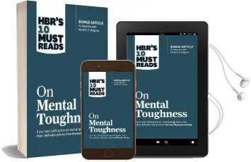 Hbr'S 10 Must Reads on Mental Toughness (With Bonus Interview 'Post-Traumatic Growth and Building Resilience' With Martin Seligman) (Hbr'S 10 Must Reads) Audiobook download free by Martin E.P. Seligman