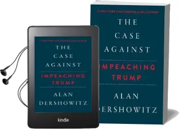 The Case Against Impeaching Trump Audiobook download free by Alan Dershowitz