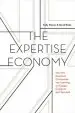 Audiobook The Expertise Economy: How the Smartest Companies use Learning to Engage, Compete and Succeed author Kelly Palmer