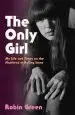 Audiobook The Only Girl: My Life and Times on the Masthead of Rolling Stone author Robin Green