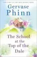 Audiobook The School at the top of the Dale author Gervase Phinn