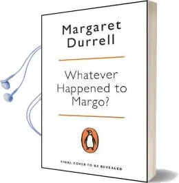Whatever Happened to Margo? Audiobook download free by Margaret Durrell