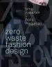 Audiobook Zero Waste Fashion Design author Timo Rissanen