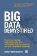 Audiobook Big Data Demystified: How to use big Data, Data Science and ai to Make Better Business Decisions and Gain Competitive Advantage author David Stephenson