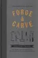 Audiobook Forge & Carve: Heritage Crafts - the Search for Well-Being and Sustainability in the Modern World author Canopy Press