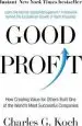 Audiobook Good Profit: How Creating Value for Others Built one of the World'S Most Successful Companies author Charles G. Koch