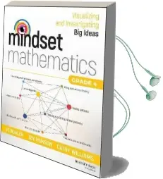 Mindset Mathematics: Visualizing and Investigating big Ideas, Grade 4 Audiobook download free by Jo Boaler