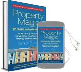 Property Magic: How to buy Property Using Other People'S Time, Money and Experience Audiobook download free by Simon Zutshi