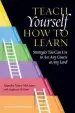 Audiobook Teach Yourself how to Learn: Strategies you can use to ace any Course at any Level author Saundra Yancy Mcguire
