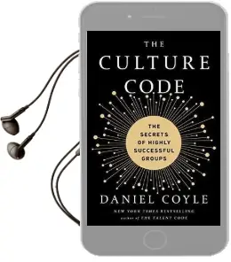 The Culture Code: The Secrets of Highly Successful Groups Audiobook download free by Daniel Coyle